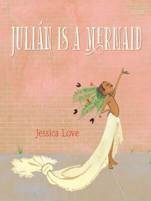 cover image of Julián Is a Mermaid
